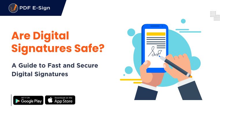 Digital signature safe?
